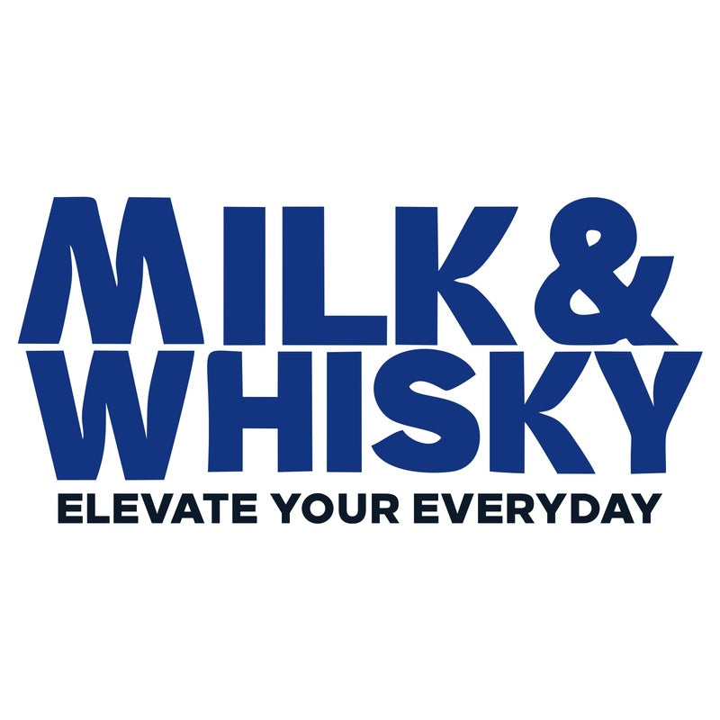 Milk&Whisky: Milk&Whisky